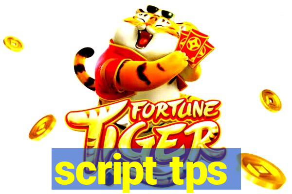 script tps